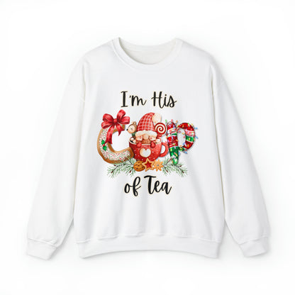 Im His Cup of Tea Christmas Couples Crewneck Sweatshirt