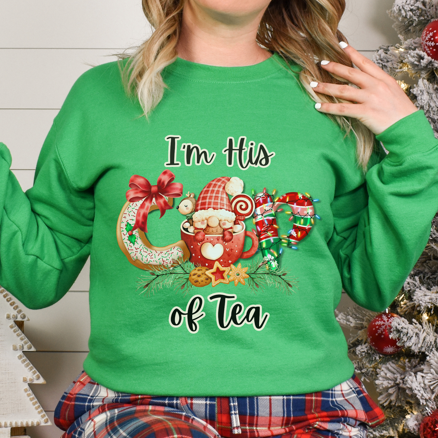 Im His Cup of Tea Christmas Couples Crewneck Sweatshirt