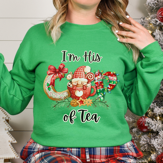 Im His Cup of Tea Christmas Couples Crewneck Sweatshirt