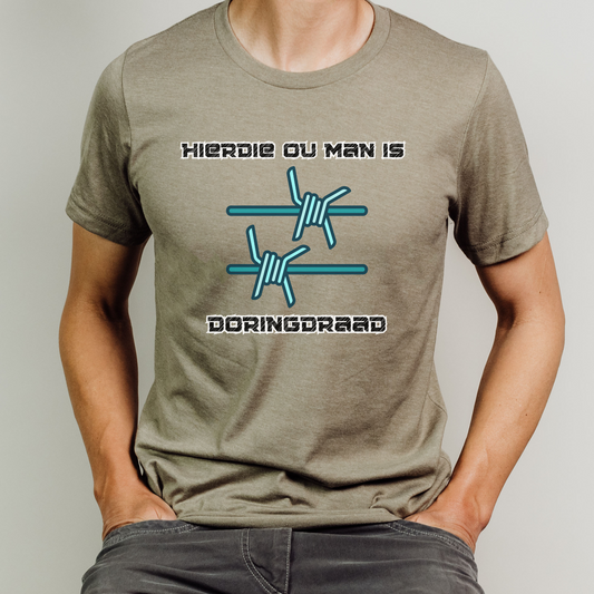 Hierdie Ou Man is Doringdraad T Shirt